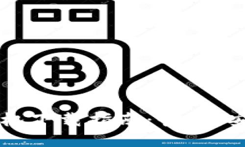 比特币钱包手机下载指南：快速、安全的获取方式